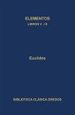 Elementos. Libros V-IX (eBook, ePUB) Elementos. Libros V-IX (eBook, ePUB)
