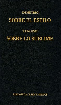 Sobre el estilo. Sobre lo sublime (eBook, ePUB) - Demetrio; Longino