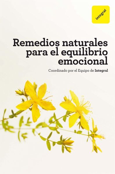 Remedios naturales para el equilibrio emocional (eBook, ePUB)