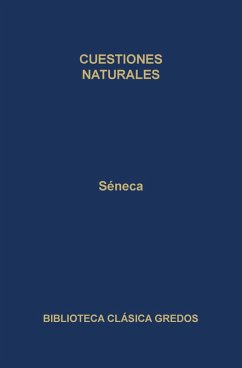 Cuestiones naturales (eBook, ePUB) - Séneca