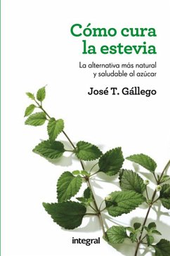 Cover Cómo cura la estevia (eBook, ePUB)