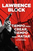 Tiempo para crear, tiempo para matar (eBook, ePUB) Tiempo para crear, tiempo para matar (eBook, ePUB)