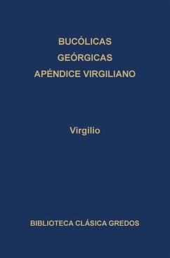 Cover Bucólicas. Geórgicas. Apéndice virgiliano. (eBook, ePUB)