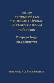 Epítome de las Historias filipícas de Pompeyo Trogo. Prólogos. Fragmentos. (eBook, ePUB)