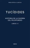 Historia de la guerra del Peloponeso. Libros I-II (eBook, ePUB)