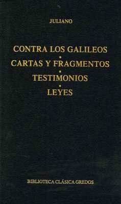 Cover Contra los galileos. Cartas y fragmentos. Testimonios. Leyes (eBook, ePUB)