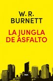 La jungla de asfalto (eBook, ePUB)