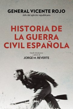 Historia de la guerra civil española (eBook, ePUB) - Rojo, Vicente