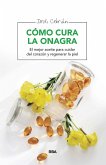 Cómo cura la onagra (eBook, ePUB)