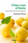 Cómo cura el limón (eBook, ePUB)