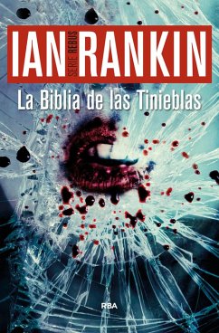 La Biblia de las Tinieblas (eBook, ePUB) - Rankin, Ian