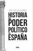 Historia del poder político en España (eBook, ePUB)
