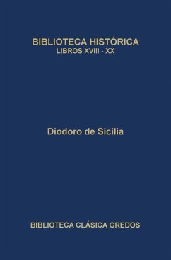 Cover Biblioteca histórica. Libros XVIII-XX (eBook, ePUB)