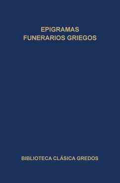 Epigramas funerarios griegos (eBook, ePUB) - Varios Autores