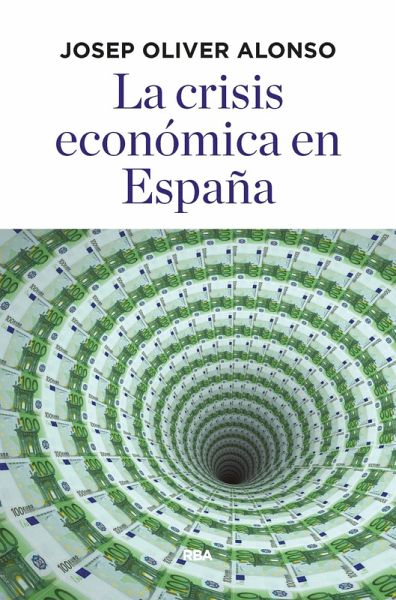 La crisis económica en España (eBook, ePUB)