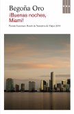 !Buenas noches, Miami! (eBook, ePUB) !Buenas noches, Miami! (eBook, ePUB)