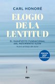 Elogio de la lentitud (Edición 20º aniversario) (eBook, ePUB) Elogio de la lentitud (Edición 20º aniversario) (eBook, ePUB)