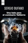 Una bala para el comisario Valtierra (eBook, ePUB)