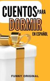Cuentos Para Dormir en Español (Good Kids, #1) (eBook, ePUB)