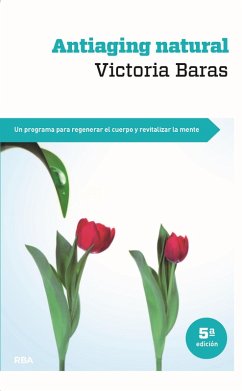 Antiaging natural (eBook, ePUB) - Baras, Victoria