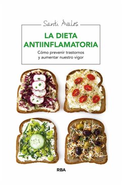 La dieta antiinflamatoria (eBook, ePUB) - Ávalos, Santi