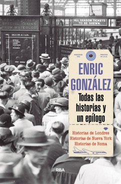 Todas las historias y un epílogo (eBook, ePUB) - González, Enric