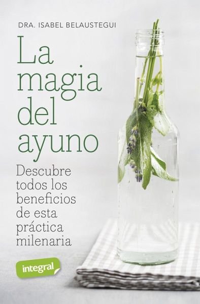 La magia del ayuno (eBook, ePUB)