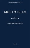 Poética. Magna Moralia. (eBook, ePUB)