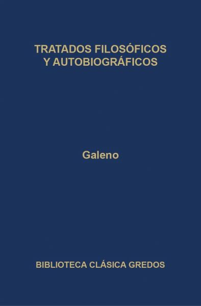 Tratados filosóficos y autobiográficos (eBook, ePUB)