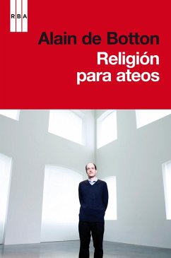 Religión para ateos (eBook, ePUB) - de Botton, Alain