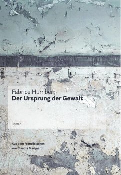 Der Ursprung der Gewalt (eBook, ePUB) - Humbert, Fabrice