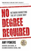No Degree Required (eBook, ePUB) No Degree Required (eBook, ePUB)