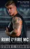 Rime Fire MC (Hockey Old Ladies, #1) (eBook, ePUB)