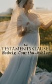 Die Testamentsklausel (eBook, ePUB)