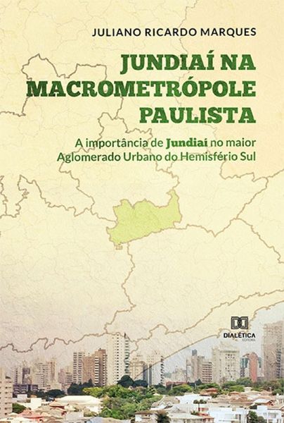 Jundiaí na Macrometrópole Paulista (eBook, ePUB)