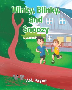 Winky, Blinky, and Snoozy (eBook, ePUB) - Payne, V. M.