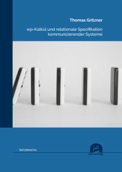 wp-Kalkül und relationale Spezifikation kommunizierender Systeme - Gritzner, Thomas