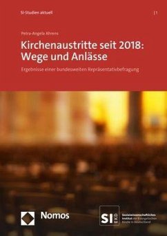 Kirchenaustritte seit 2018: Wege und Anlässe - Ahrens, Petra-Angela