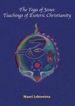 The Yoga of Jesus - Lehtovirta, Mauri