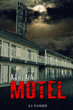 Kurtain Motel (Sin Series, #1) (eBook, ePUB) - Nasser, A. I.