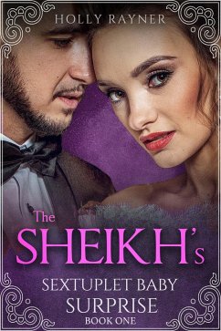 The Sheikh's Sextuplet Baby Surprise (eBook, ePUB) Cover The Sheikh's Sextuplet Baby Surprise (eBook, ePUB)