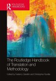 The Routledge Handbook of Translation and Methodology (eBook, ePUB)