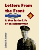 Letters From the Front: A Year in the Life of an Infantryman (eBook, ePUB)