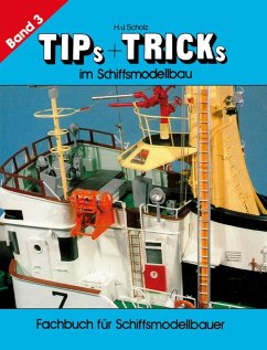 Cover Tips & Tricks im Schiffsmodellbau - Band 3 (eBook, ePUB)