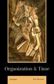 Organization and Time (eBook, ePUB)