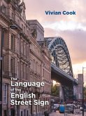 The Language of the English Street Sign (eBook, ePUB)