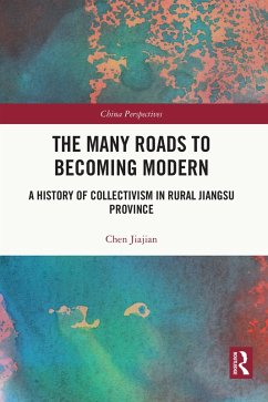 The Many Roads to Becoming Modern (eBook, ePUB) - Jiajian, Chen