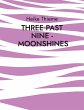Three past Nine - Moonshines ! (eBook,... - Bild 1