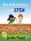 An Adventure With STEM (Adventures Of Walter, #2) (eBook, ePUB)
