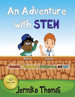 An Adventure With STEM (Adventures Of Walter, #2) (eBook, ePUB) - Thomas, Jermiko